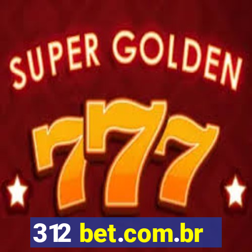 312 bet.com.br